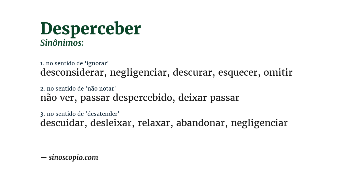 Sinônimo de desperceber