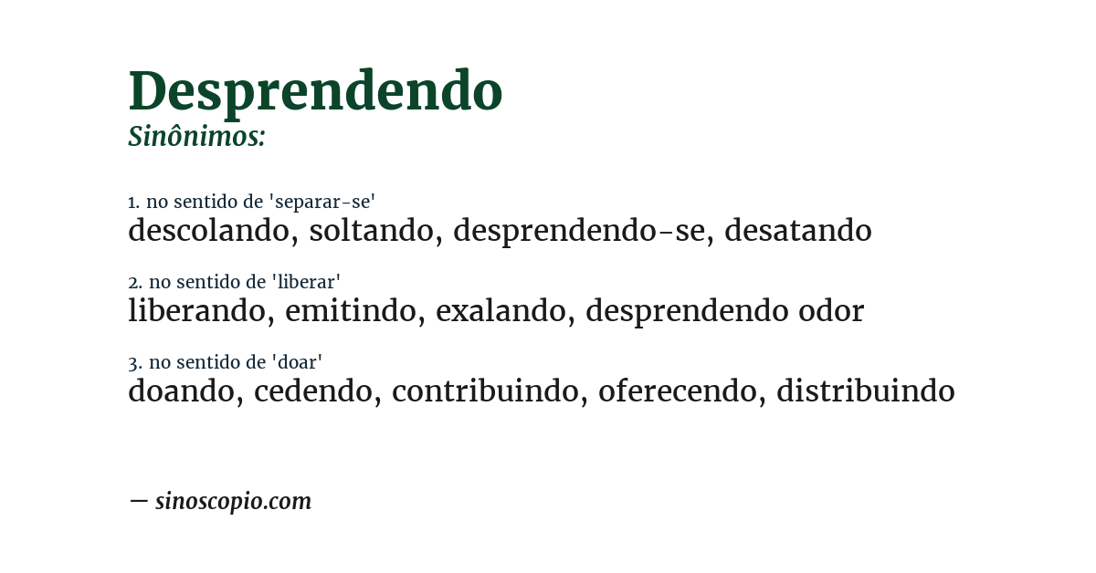 Sinônimo de desprendendo