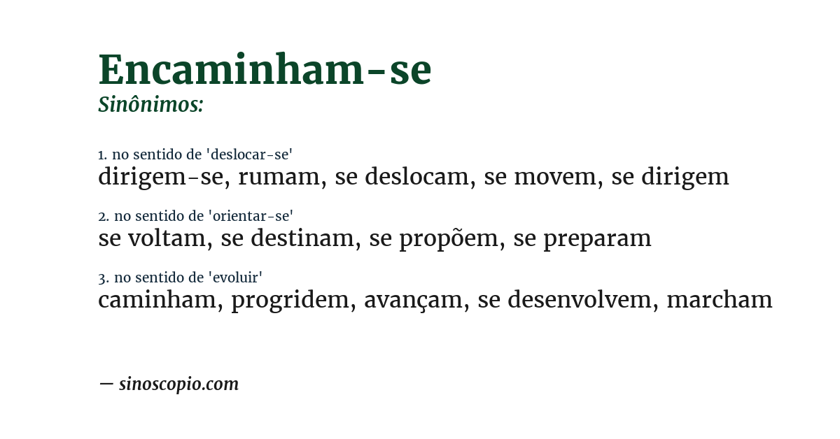 Sinônimo de encaminham-se