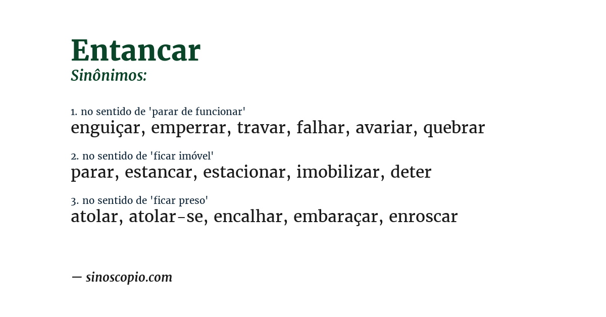 Sinônimo de entancar