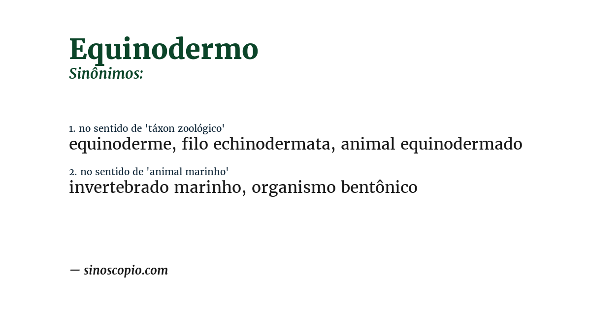 Sinônimo de equinodermo