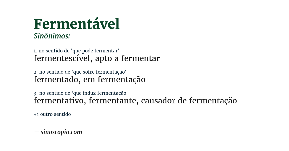 Sinônimo de fermentável
