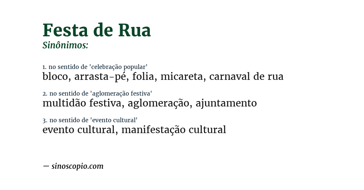 Sinônimo de festa de rua