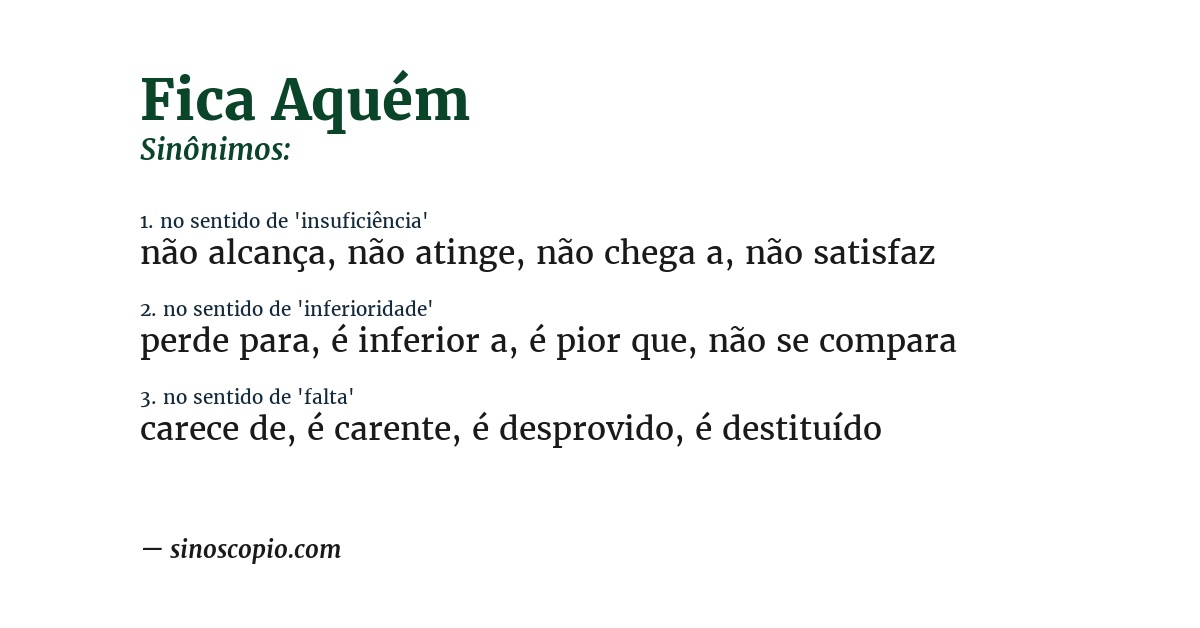 Sinônimo de fica aquém