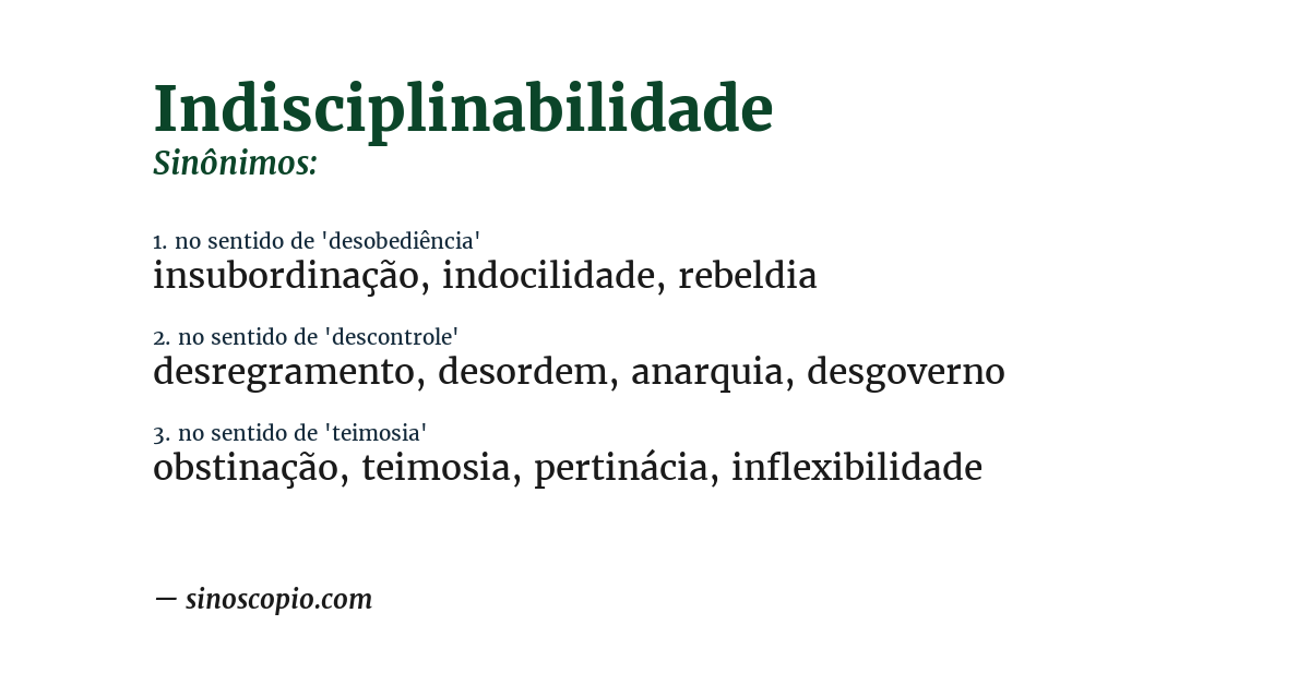 Sinônimo de indisciplinabilidade