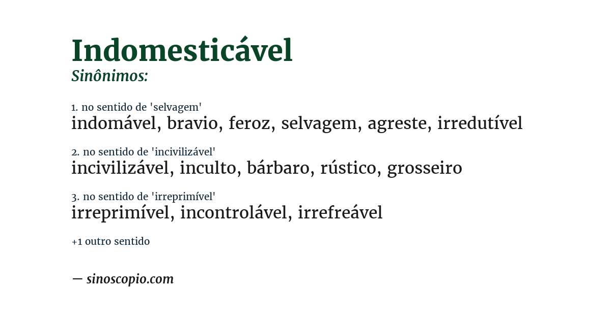 Sinônimo de indomesticável