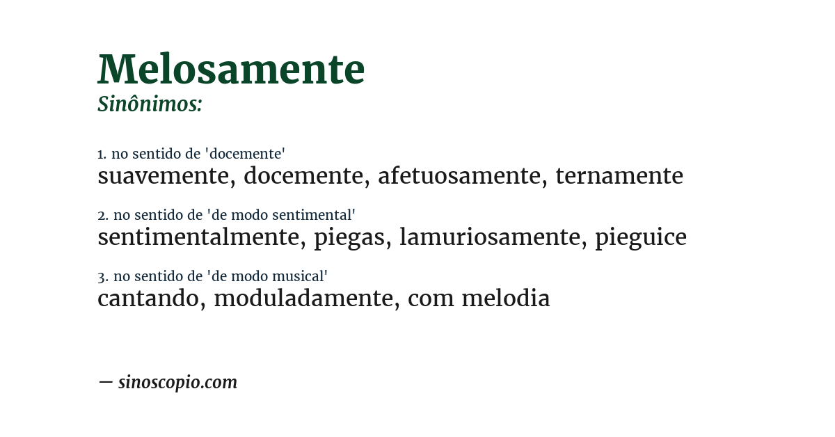 Sinônimo de melosamente