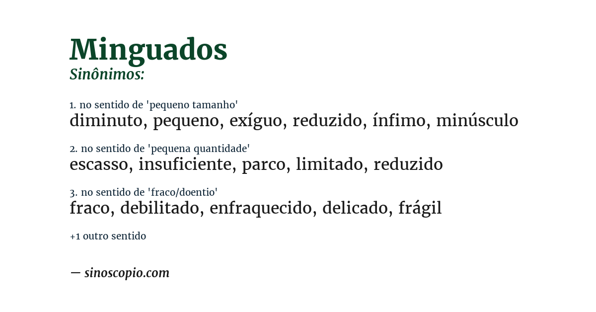 Sinônimo de minguados