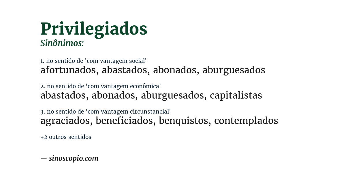 Sinônimo de privilegiados