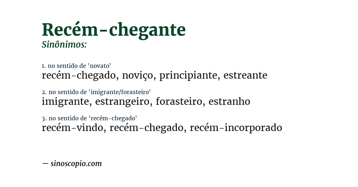 Sinônimo de recém-chegante