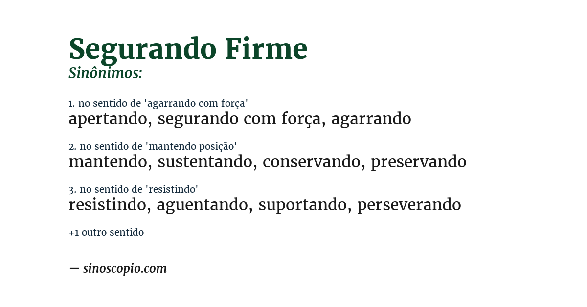 Sinônimo de segurando firme