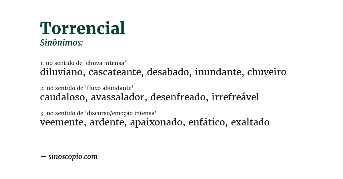 Sinônimo de torrencial
