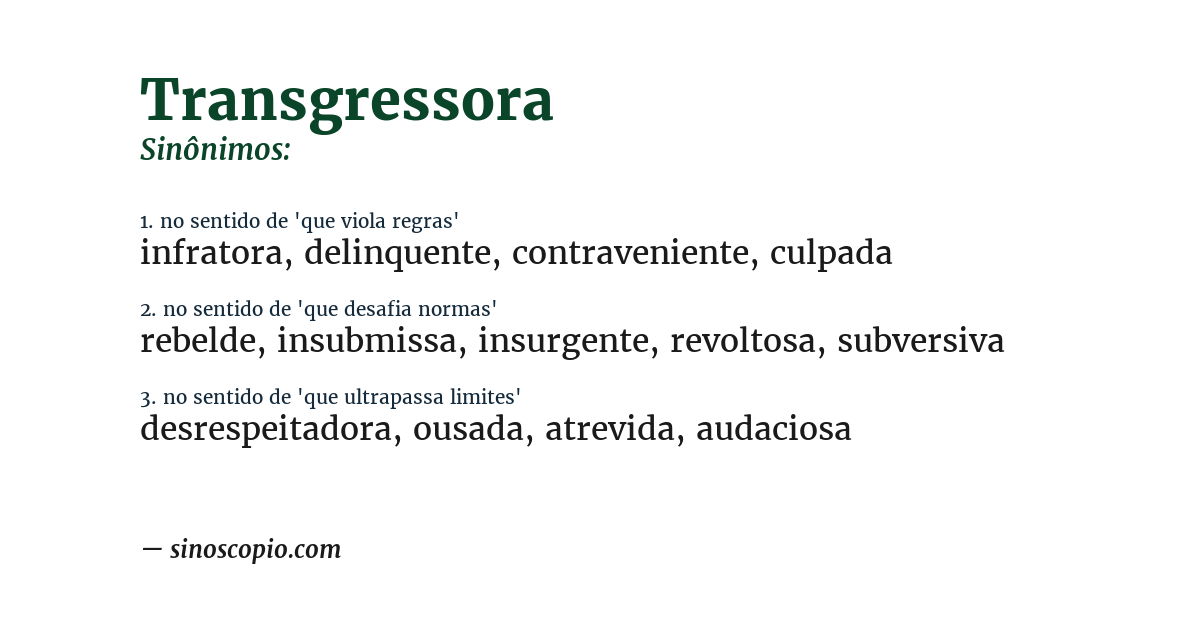 Sinônimo de transgressora