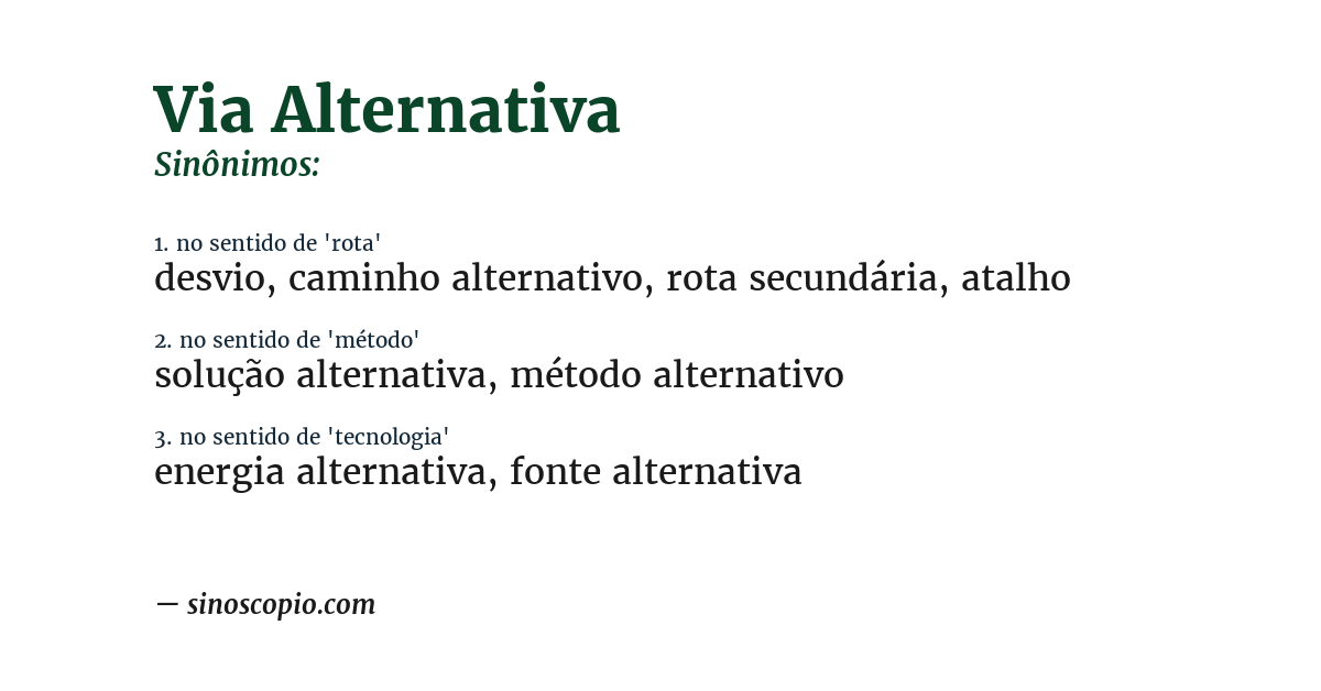 Sinônimo de via alternativa