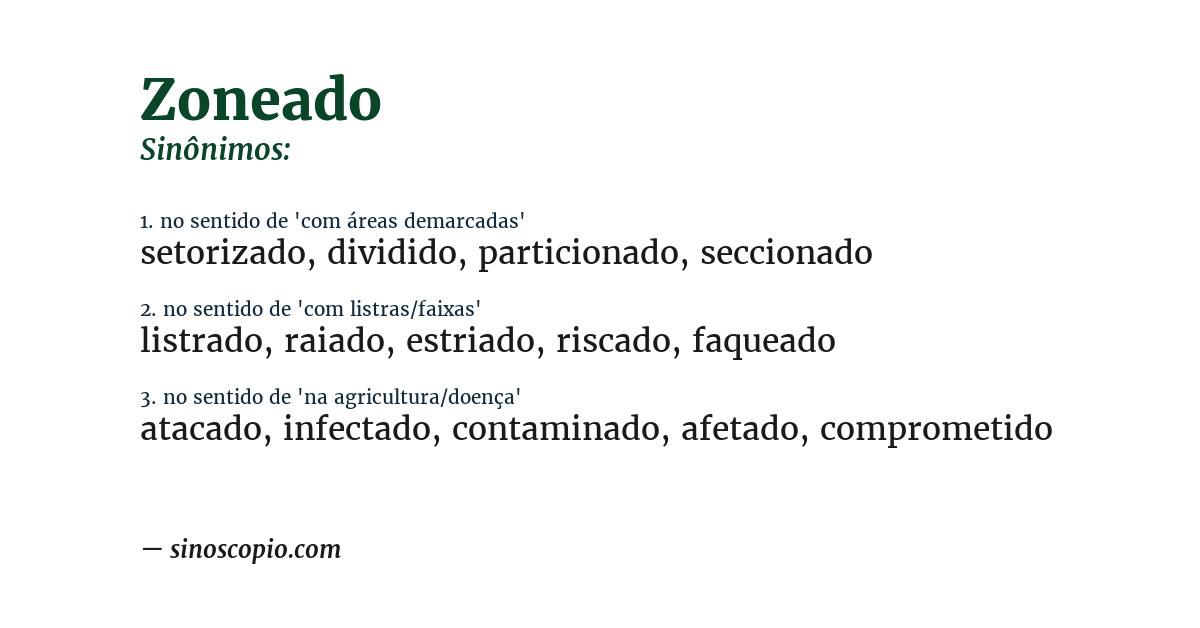 Sinônimo de zoneado