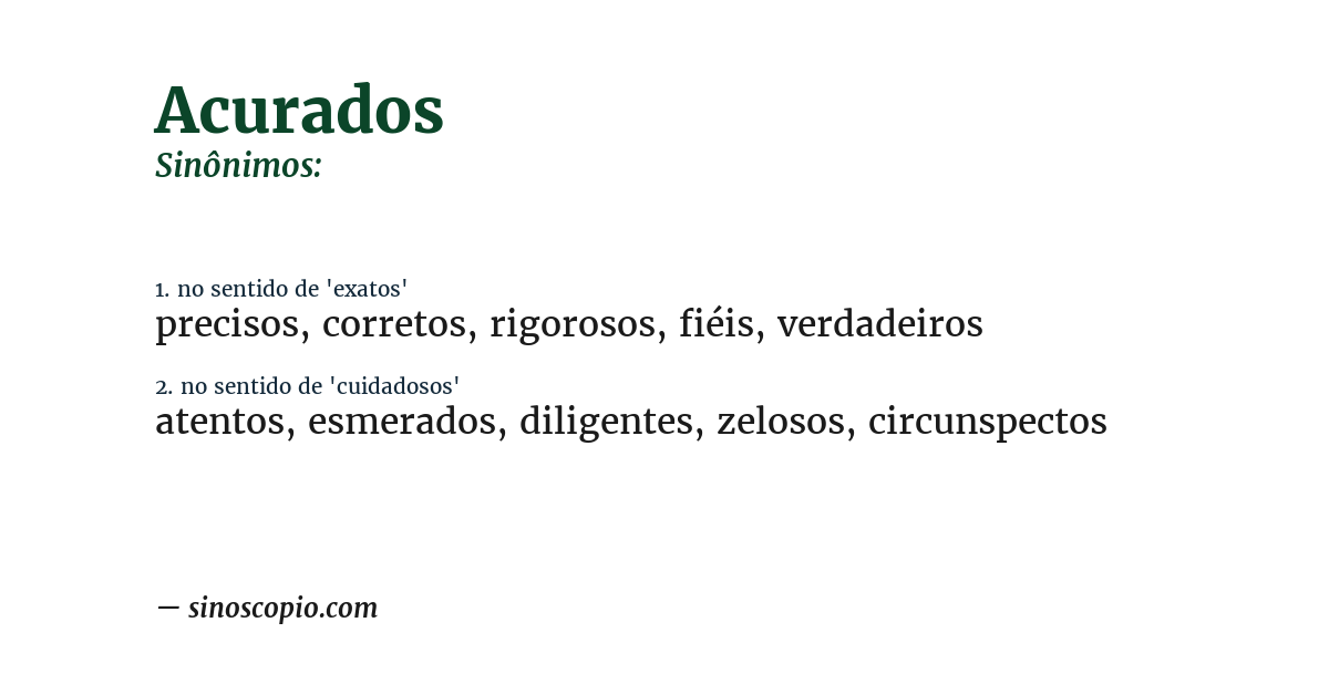 Sinônimo de acurados