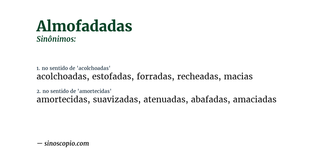 Sinônimo de almofadadas