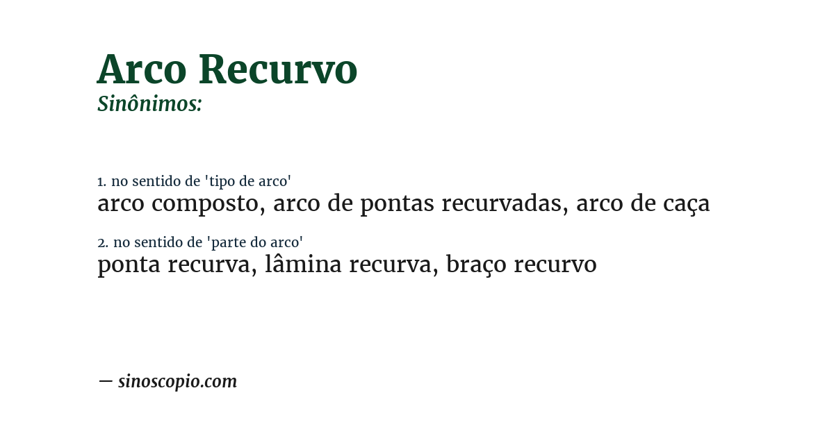 Sinônimo de arco recurvo