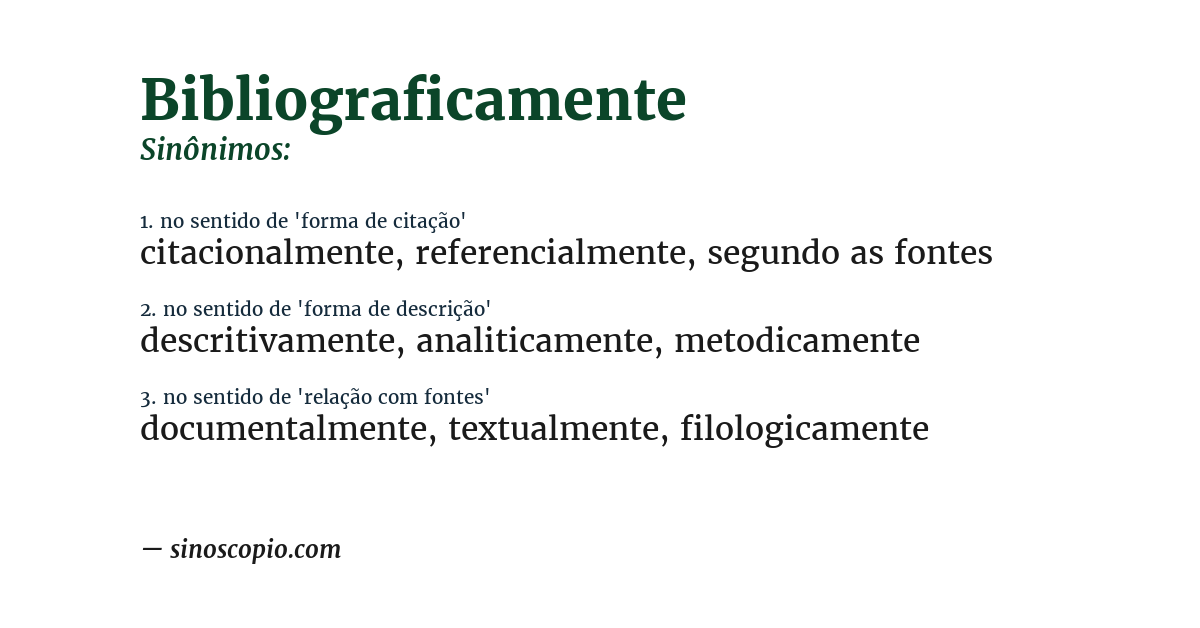 Sinônimo de bibliograficamente