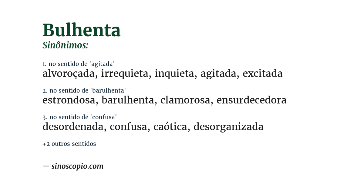 Sinônimo de bulhenta