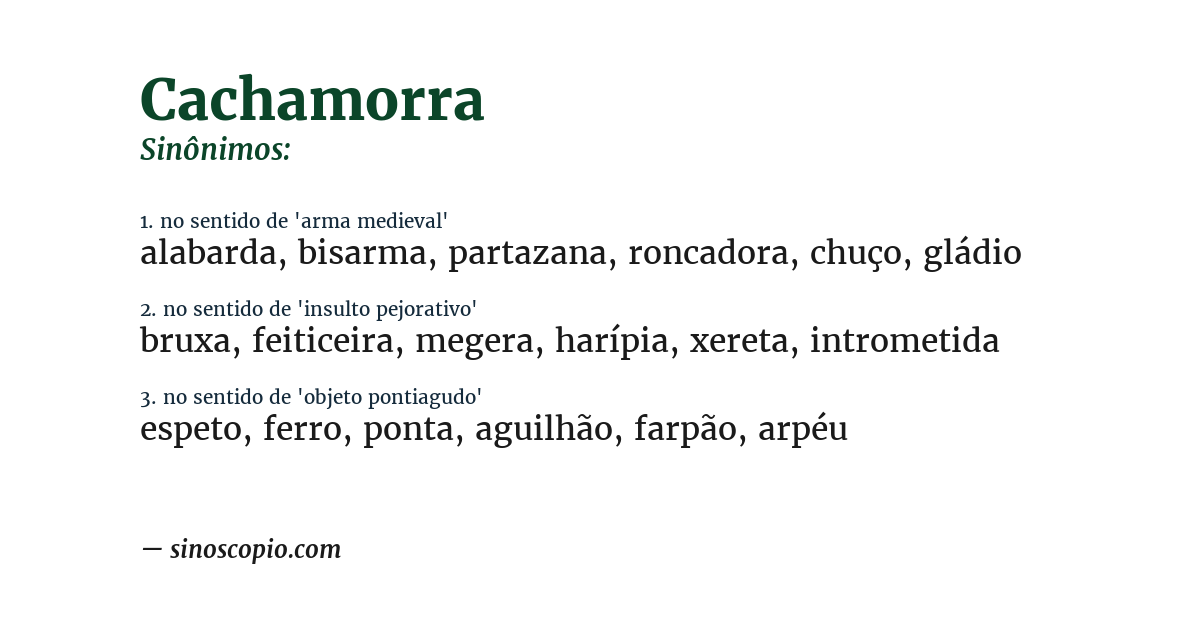 Sinônimo de cachamorra