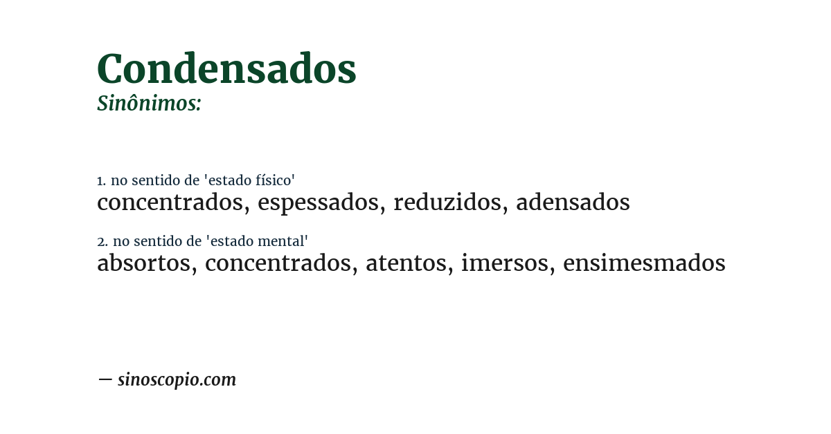 Sinônimo de condensados