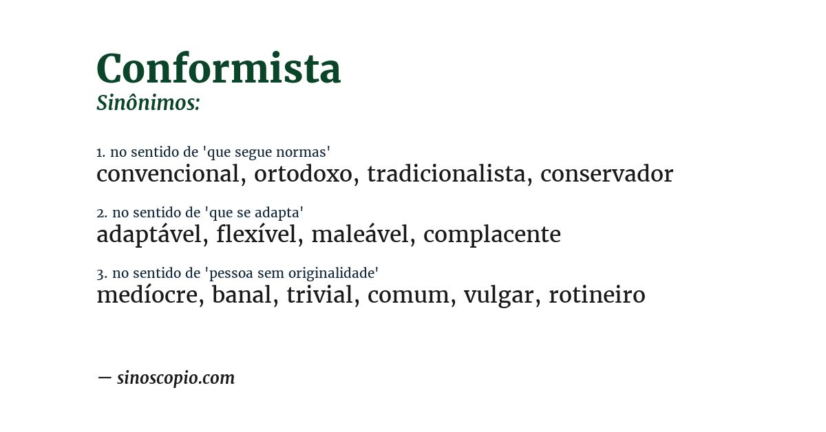 Sinônimo de conformista