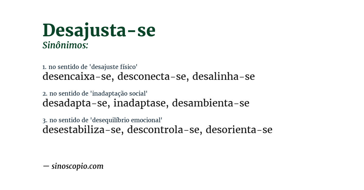 Sinônimo de desajusta-se