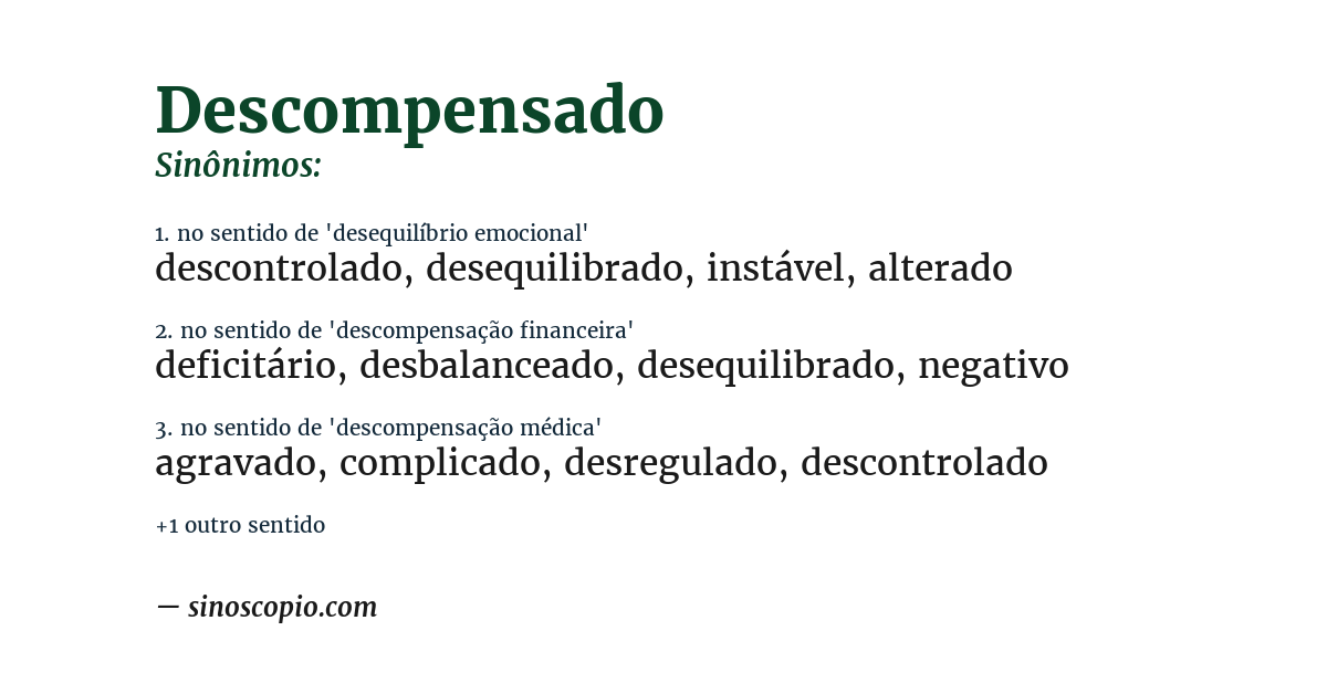 Sinônimo de descompensado