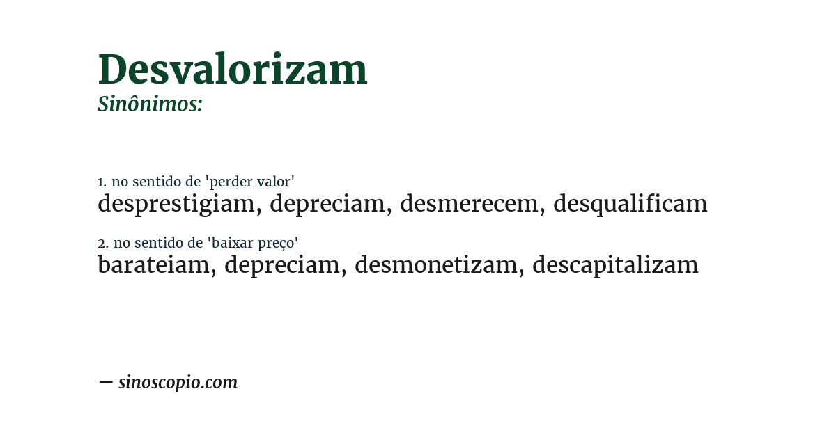Sinônimo de desvalorizam