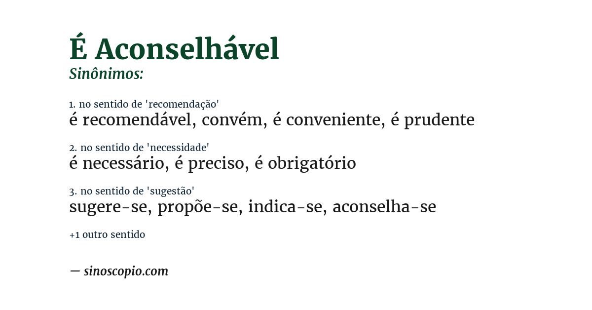 Sinônimo de é aconselhável