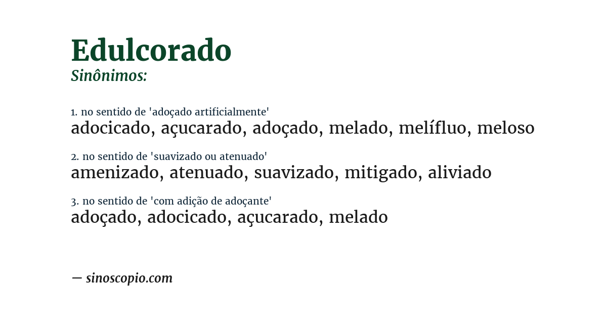 Sinônimo de edulcorado