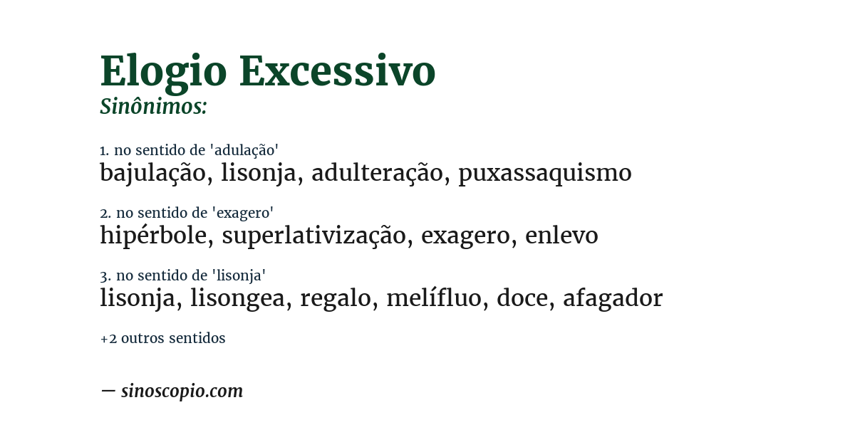 Sinônimo de elogio excessivo