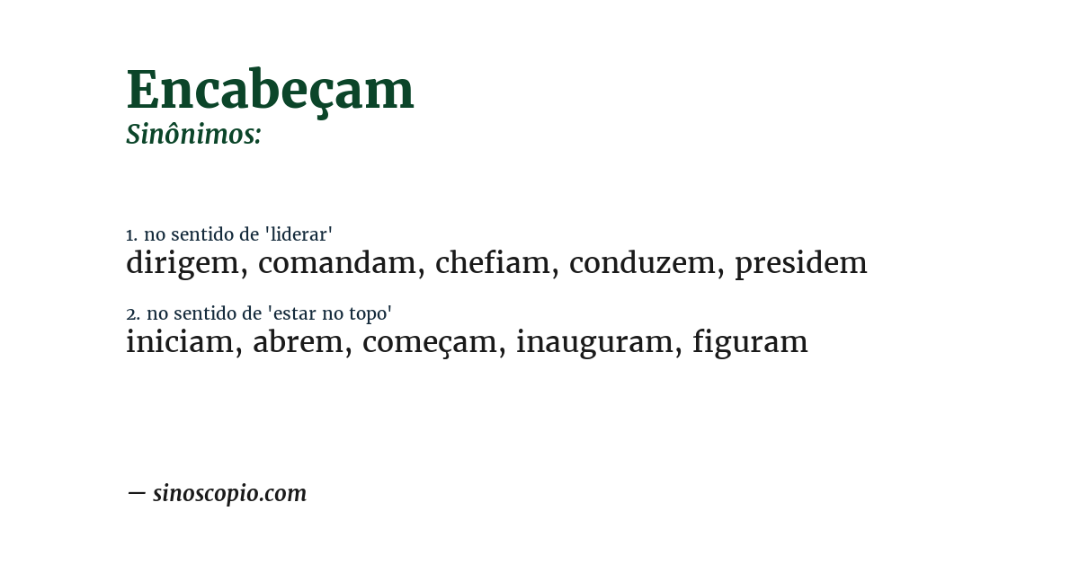 Sinônimo de encabeçam