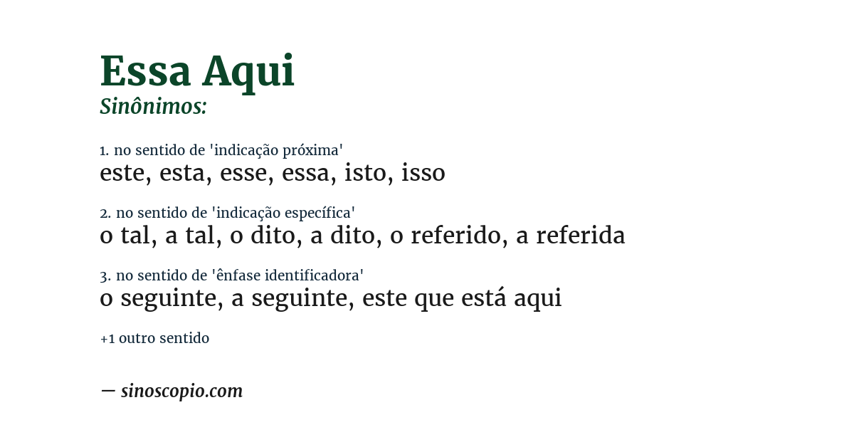 Sinônimo de essa aqui