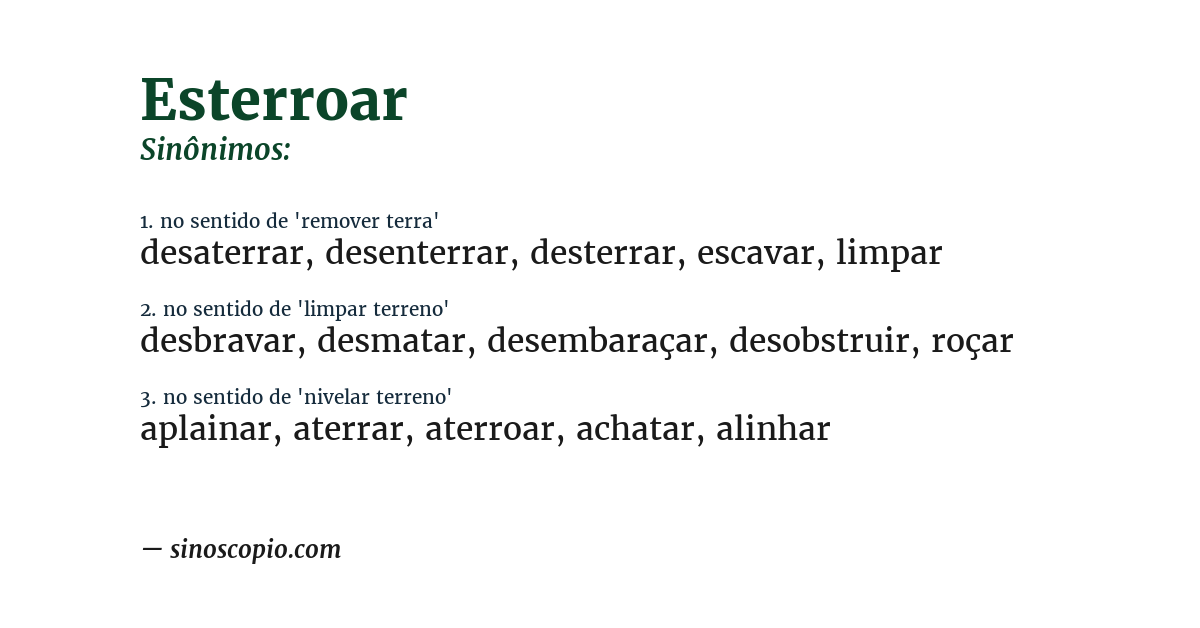 Sinônimo de esterroar