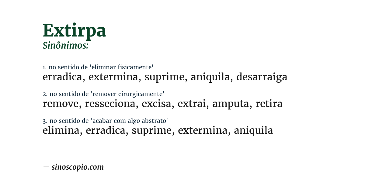 Sinônimo de extirpa