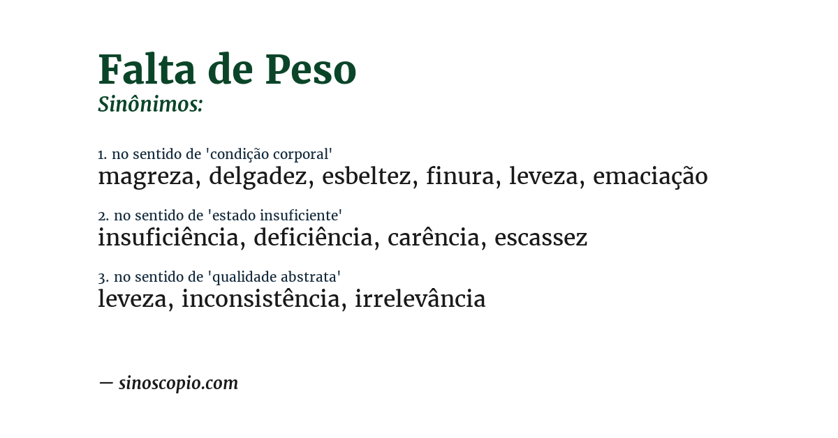 Sinônimo de falta de peso