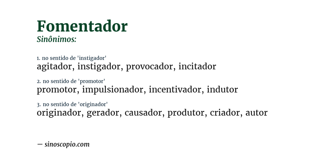 Sinônimo de fomentador