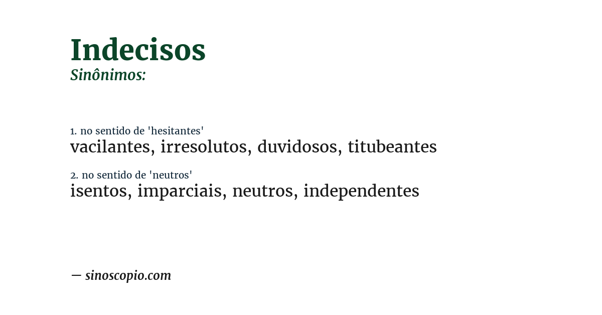 Sinônimo de indecisos