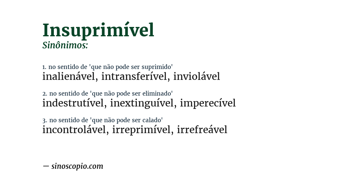 Sinônimo de insuprimível