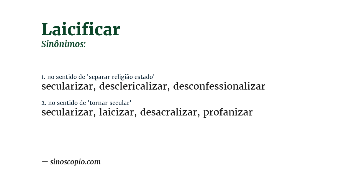 Sinônimo de laicificar