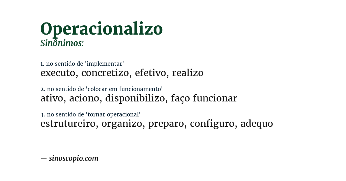 Sinônimo de operacionalizo