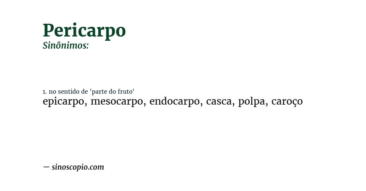 Sinônimo de pericarpo