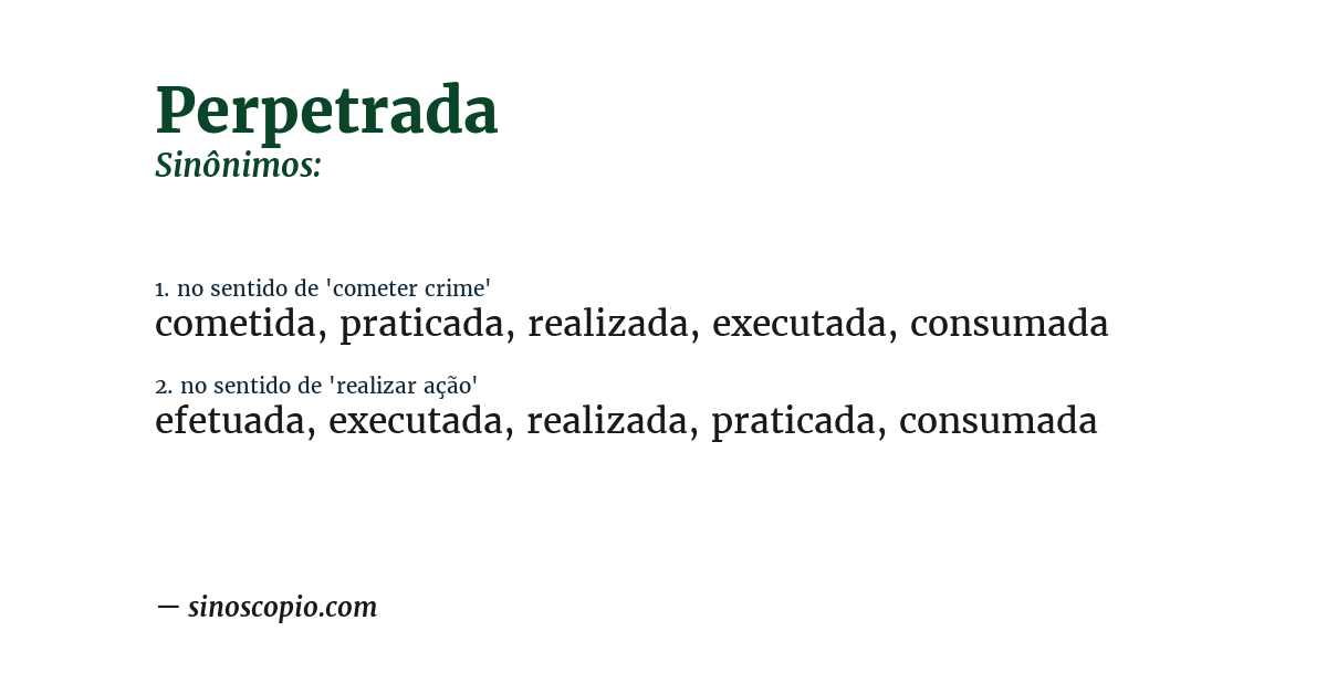 Sinônimo de perpetrada