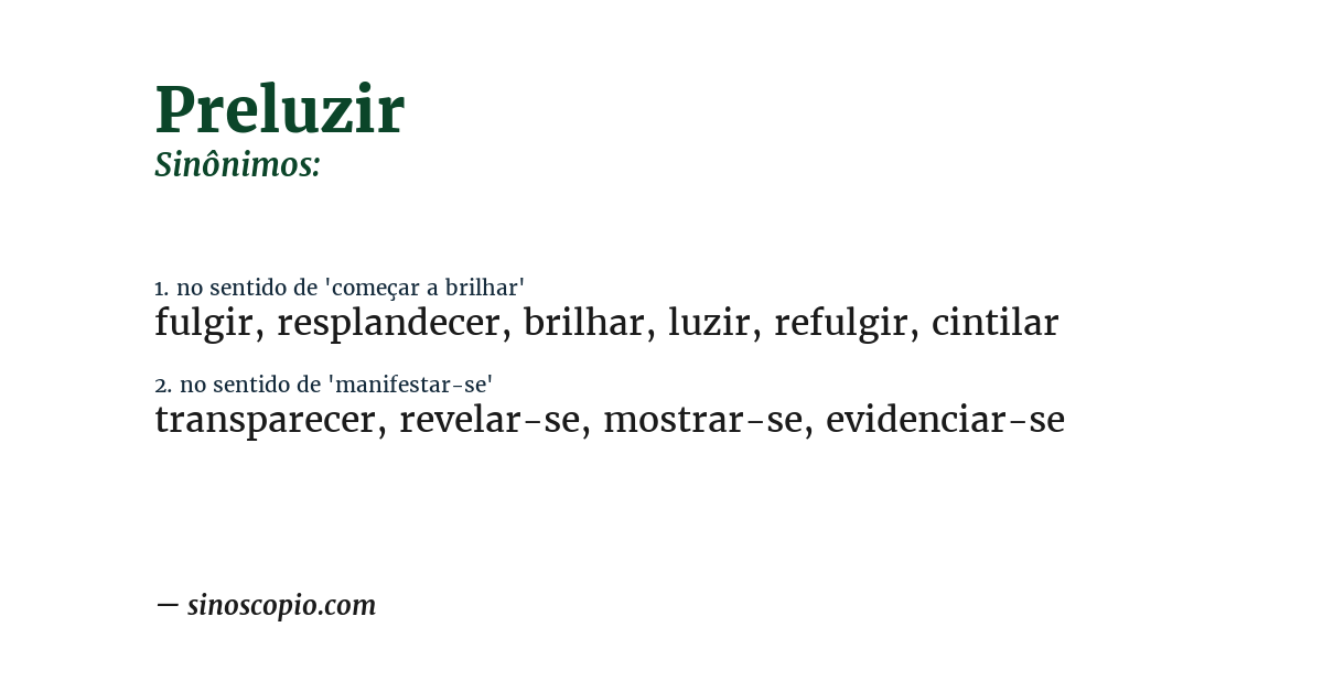Sinônimo de preluzir