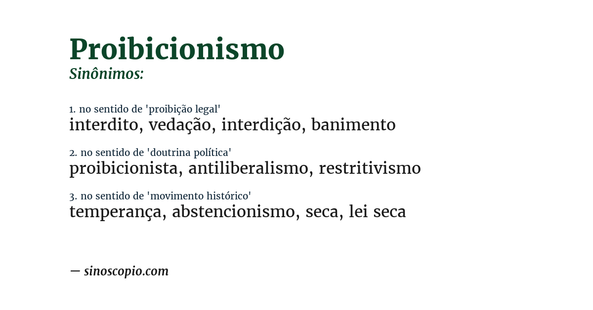 Sinônimo de proibicionismo