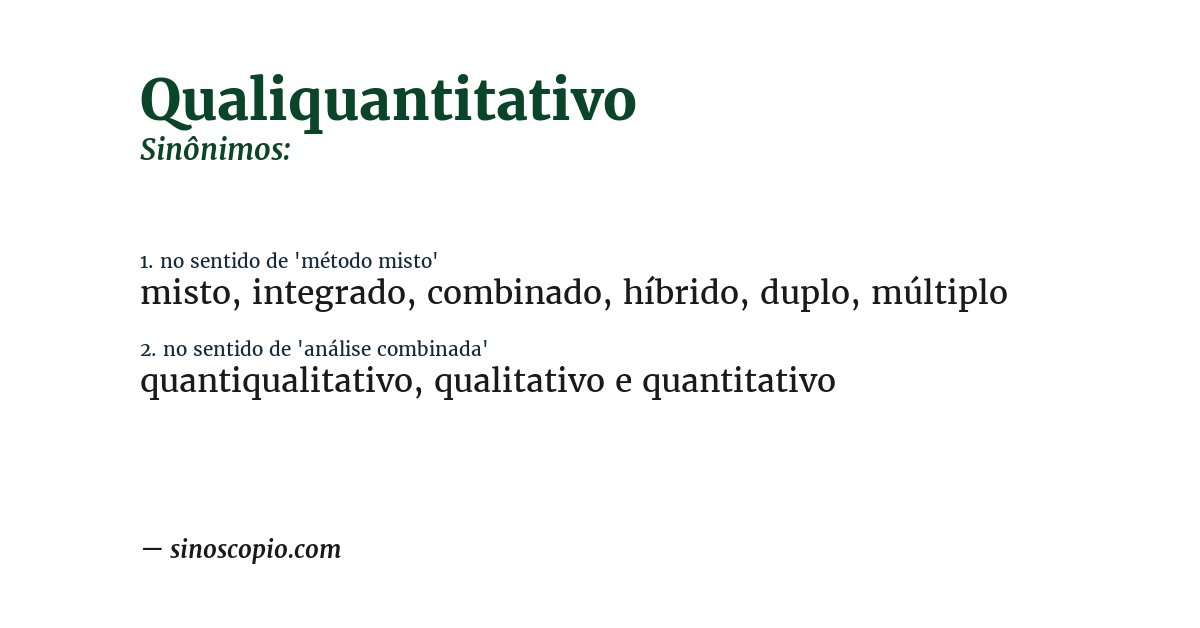 Sinônimo de qualiquantitativo