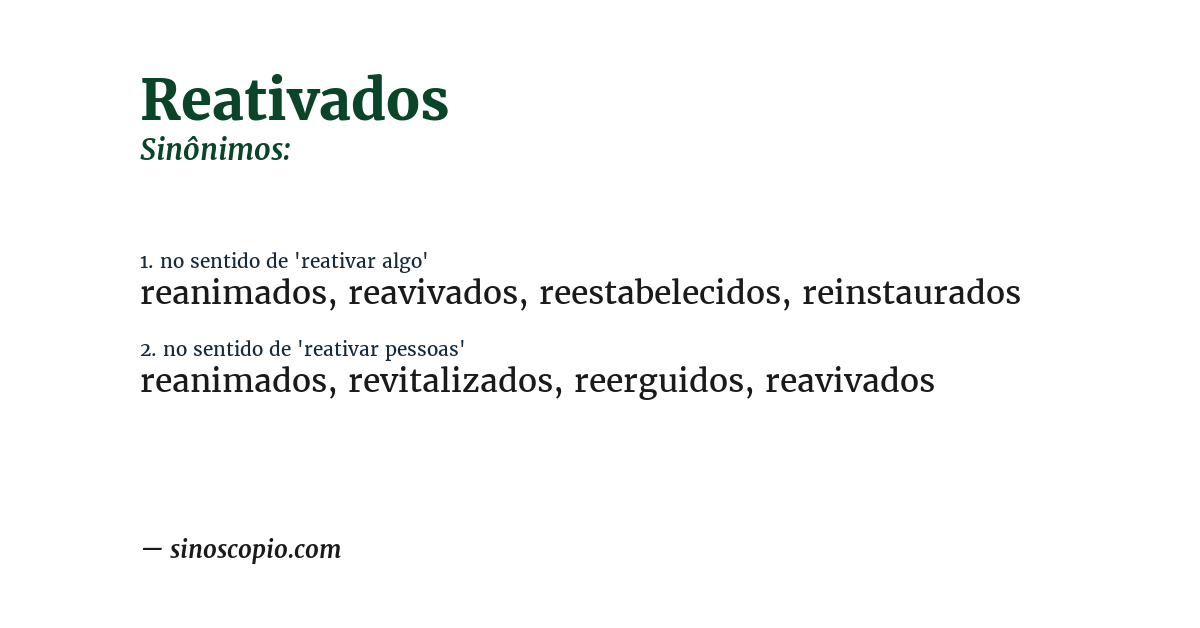 Sinônimo de reativados