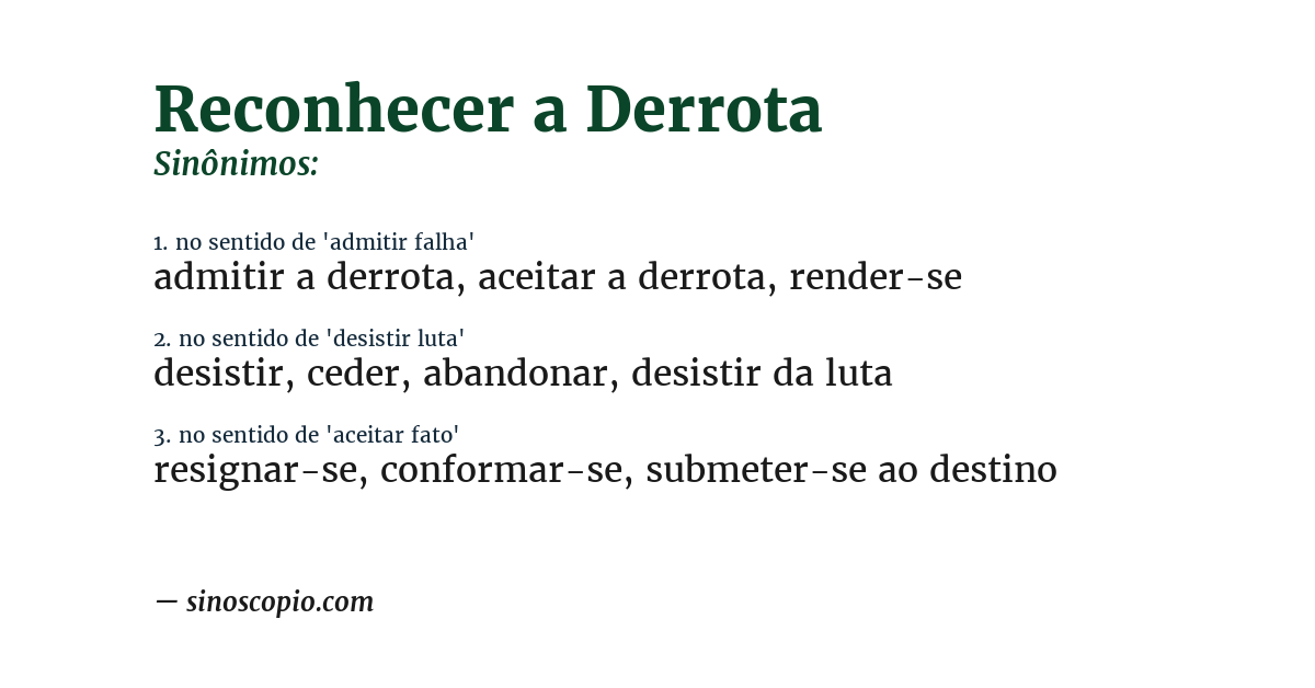 Sinônimo de reconhecer a derrota